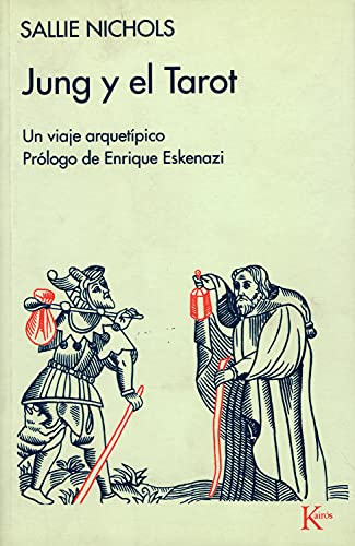 Jung y el Tarot: Un viaje arquetípico (Spanish Edition)